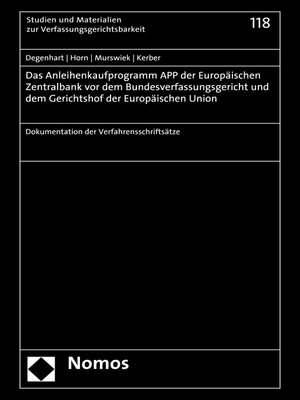 cover image of Das Anleihenkaufprogramm APP der Europäischen Zentralbank vor dem Bundesverfassungsgericht und dem Gerichtshof der Europäischen Union